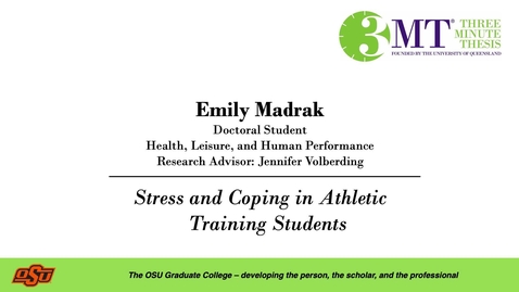 Thumbnail for entry Emily Madrak: 3MT Graduate College