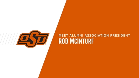 Thumbnail for entry Meet Alumni Association President, Rob McInturf