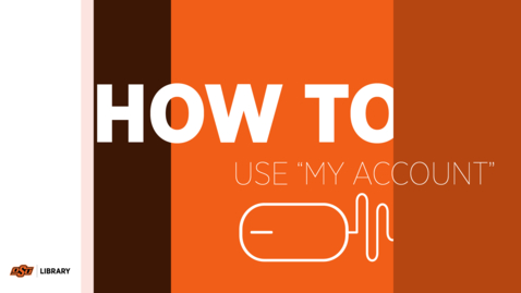 Thumbnail for How To Use &quot;My Account&quot;
