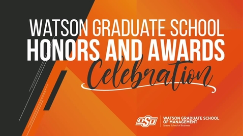 Thumbnail for entry 2020-21 Watson Graduate School Honors and Awards Celebration