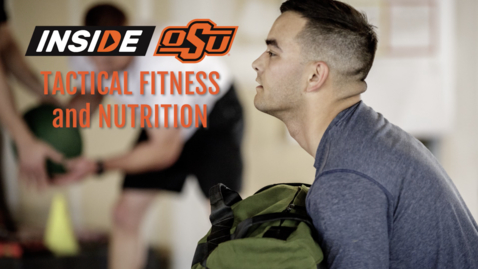 Thumbnail for entry Tactical Fitness and Nutrition