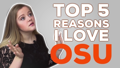 Thumbnail for entry Jaci's Five Things She Loves About OSU