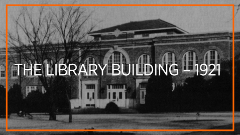Thumbnail for The Library Building 1921