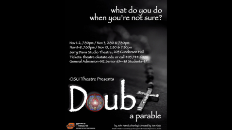Thumbnail for OSU Theatre Presents &quot;Doubt:  A Parable&quot;