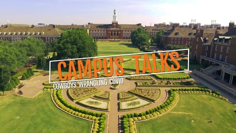 Thumbnail for entry Campus Talks - Cowboys Wrangling Covid .