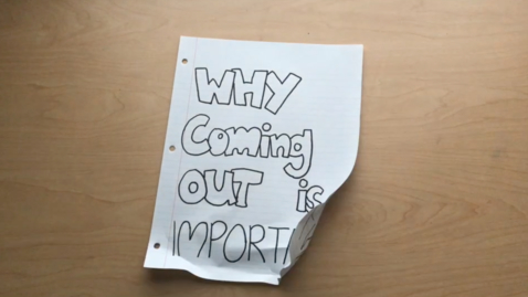 Thumbnail for 2018 3MI - Why Coming Out is Important