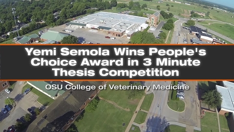 Thumbnail for entry Semola Wins the People's Choice Award in Vet Med 3 Minute Thesis Competition