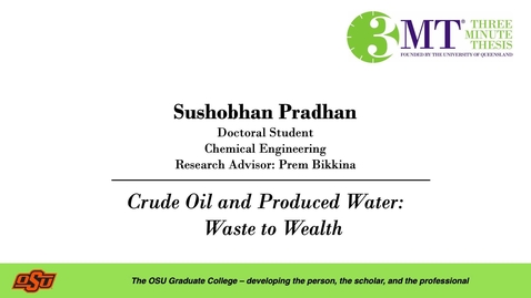 Thumbnail for Sushobhan Pradhan: 3MT Graduate College