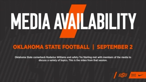 Thumbnail for 9/3/20 Cowboy Football: OSU Cowboy Players Rodarius Williams and Tre Sterling Address the Media