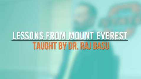 Thumbnail for entry Lessons from Mount Everest - Dr. Raj Basu