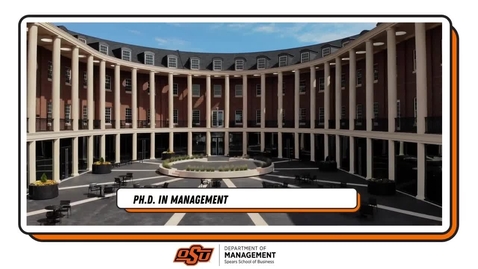 Thumbnail for Ph.D. in Management - Dr. Nikos Dimotakis, Oklahoma State University