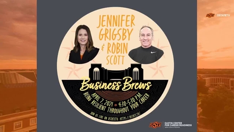Thumbnail for entry Business Brews--Being Resilient Throughout Your Career