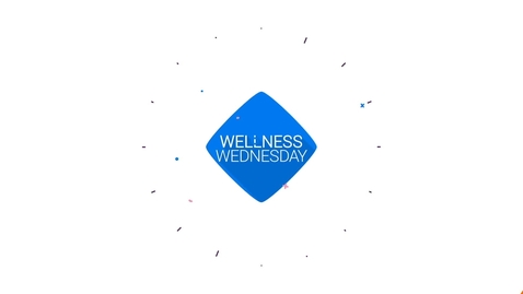 Thumbnail for Wellness Wednesday 3/25