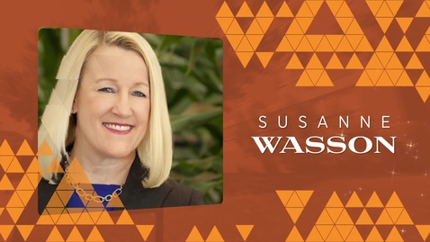 Thumbnail for entry 2019 Distinguished Alumni: Susanne Wasson