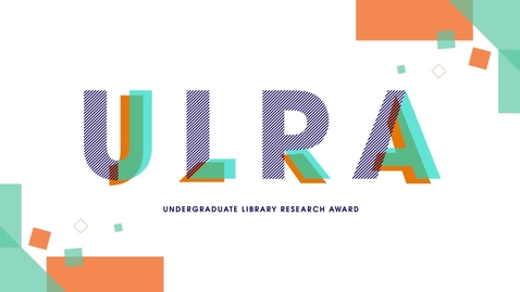 Thumbnail for Undergraduate Library Research Award 2020