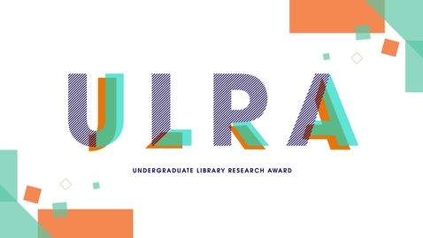 Thumbnail for entry Undergraduate Library Research Award 2020