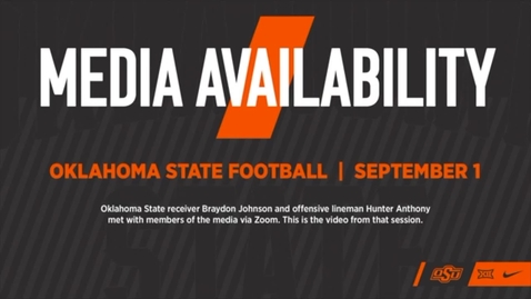 Thumbnail for 9/1/20 Cowboy Football: OSU Cowboy Players Braydon Johnson and Hunter Anthony Address the Media