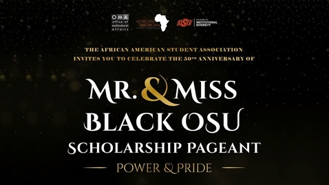 Thumbnail for entry 2020 Mr. &amp; Miss Black Oklahoma State University Scholarship Pageant 
