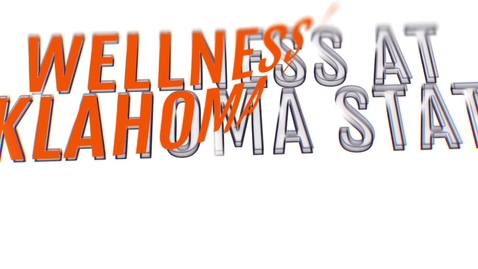Thumbnail for Wellness at OSU - What You Need to Know