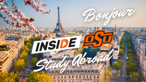 Thumbnail for entry Inside OSU: Study Abroad