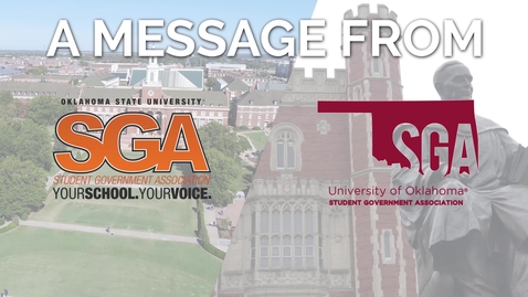 Thumbnail for entry A Message from OSU and OU's Student Government Associations