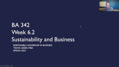 Thumbnail for BA 342: Week 6.2 - Sustainability and Business