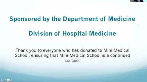 Thumbnail for 2022 Mini-Medical School Webinar