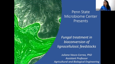 Thumbnail for 2021 FEB 05 Fungal treatment in bioconversion of lignocellulosic feedstocks