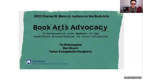 Thumbnail for entry Book Arts Advocacy: A Conversation with the Book/Print Artist/Scholar of Color Collective