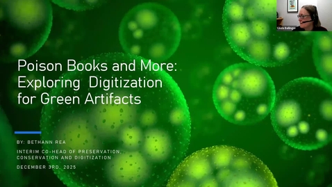 Thumbnail for DCCOP: Poison Books and More: Exploring  Digitization for Green Artifacts