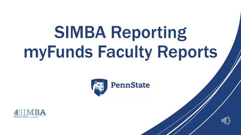 Thumbnail for SIMBA Reporting myFunds Faculty Reports