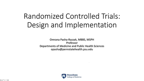 Thumbnail for entry Lesson 9.3. Randomized Controlled Trials: Design and Implementation [PHS550]