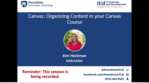 Thumbnail for entry Canvas: Organizing Content in your Canvas Course Clean Recording