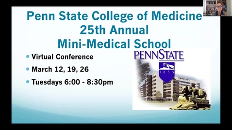 Thumbnail for 2024 25th Annual Mini-Medical School Webinar