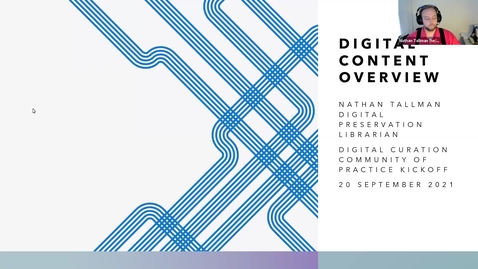 Thumbnail for entry Digital Content Overview | Digital Curation Community of Practice