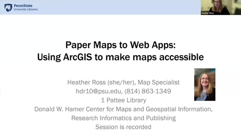 Thumbnail for Paper Maps to Web Apps:  Using ArcGIS to make maps accessible