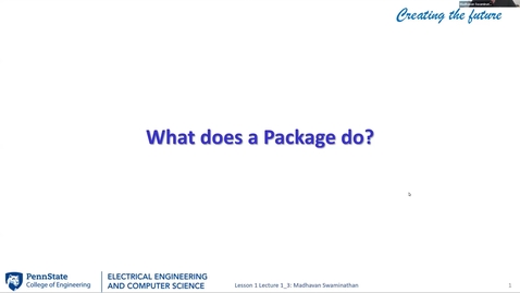 Thumbnail for EE 443 FA25 | Video Lecture 1.3 | What Does a Package Do?