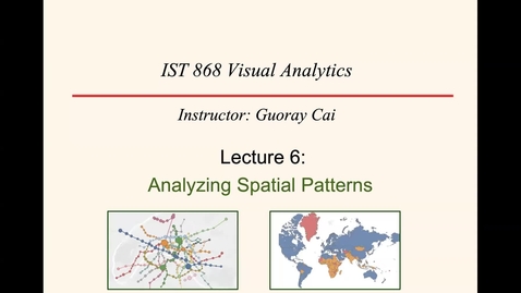 Thumbnail for entry L06: Part A: Analyzing spatial patterns