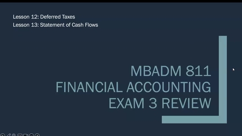 Thumbnail for Exam 3 Review Video - Lessons 12, 13