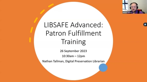 Thumbnail for LIBSAFE Patron Fulfillment Training Pilot