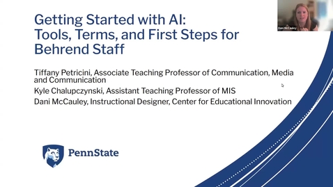 Thumbnail for Getting Started with AI: Tools, Terms, and First Steps for Behrend Staff 