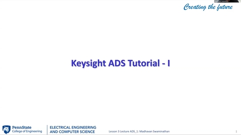 Thumbnail for EE 443 FA25 | Keysight ADS Tutorial - I