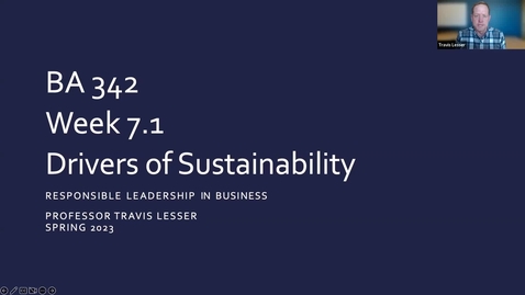 Thumbnail for BA 342: Week 7.1 - Drivers of Sustainability