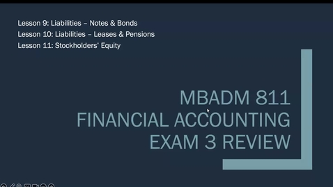 Thumbnail for Exam 3 Review Video - Lessons 9, 10, 11