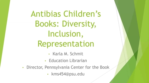 Thumbnail for entry DIVERSITY WEEK 2022: Anti-bias Children's Books: Diversity, Inclusion, Representation, with Karla Schmit