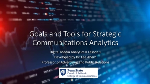 Thumbnail for Goals and Tools for Strategic Communications Analytics