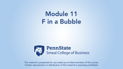 Thumbnail for ACCTG 802 Module 11: F in a Bubble