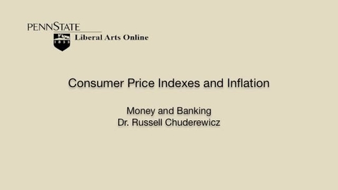 Thumbnail for ECON351_L01_Consumer_Price_Indexes_Inflation
