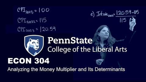 Thumbnail for ECON 304_L08_Checkpoint 8-1_Vid02_Analyzing the Money Multiplier and Its Determinants_V1