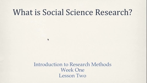 Thumbnail for PLSC308_L01_2_What_is_social_science_research_Part_II
